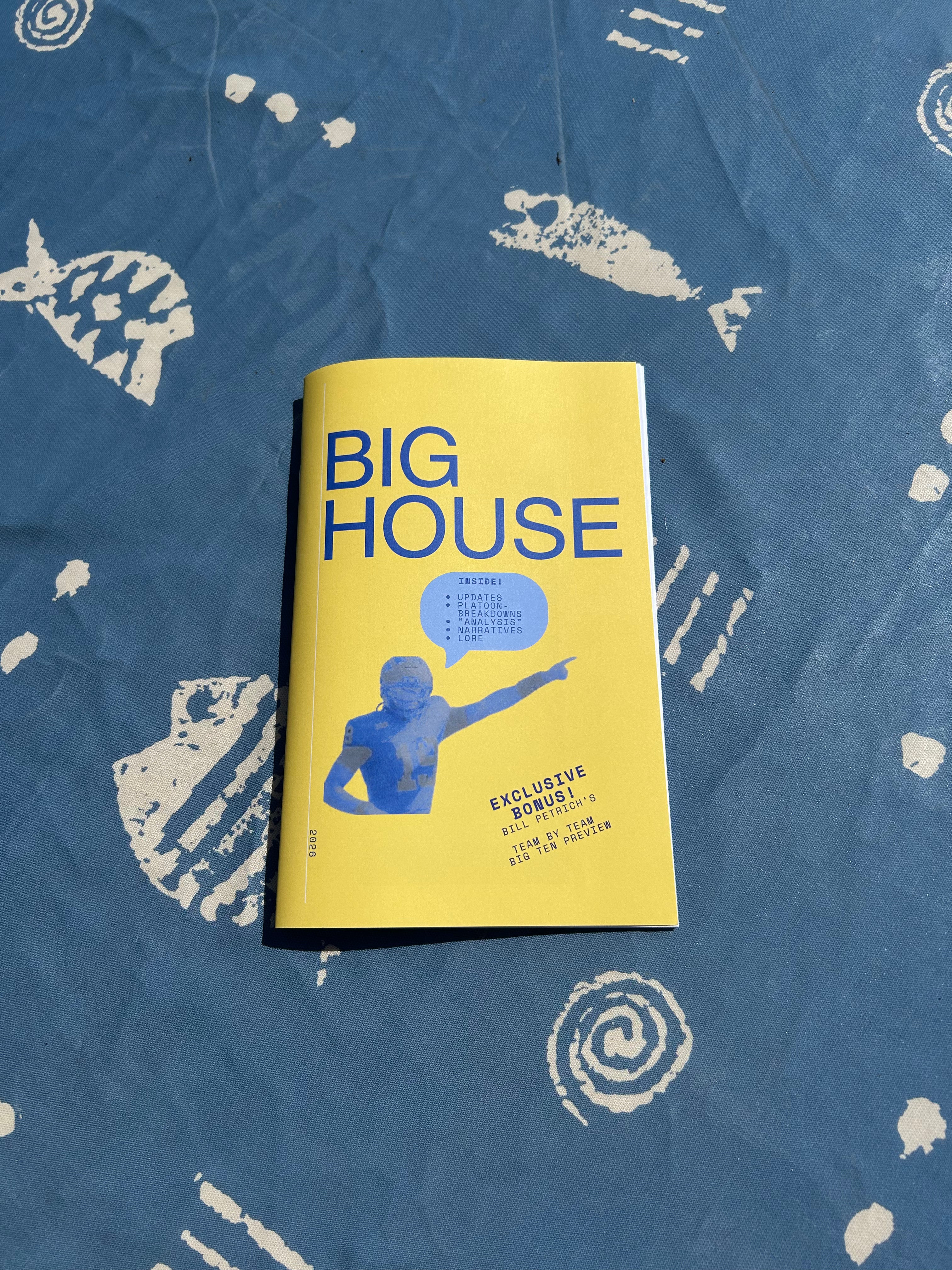 Big House 2026!